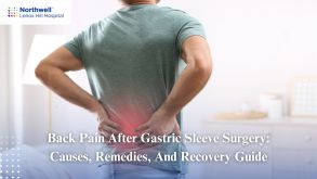 Back Pain After Gastric Sleeve Surgery: Causes, Remedies, and Recovery Guide
