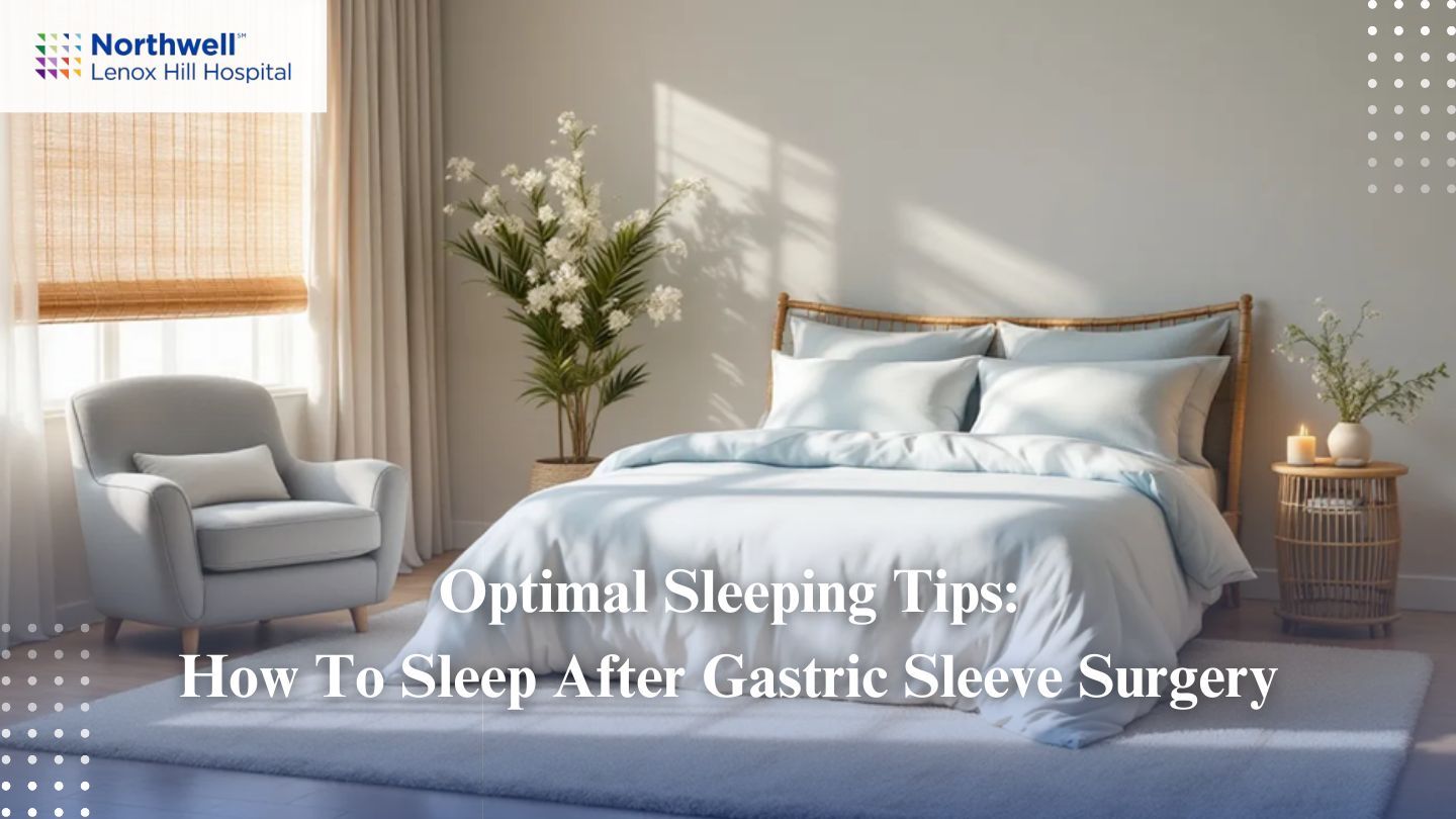 Optimal Sleeping Tips: How to Sleep After Gastric Sleeve Surgery