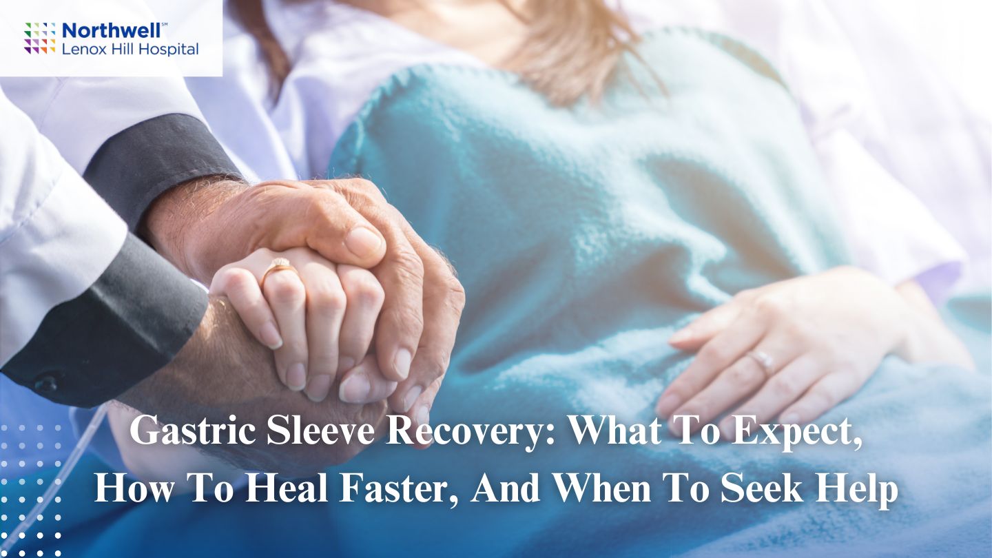 Gastric Sleeve Recovery: What to Expect, How to Heal Faster, and When to Seek Help